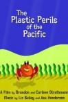 The Plastic Perils of the Pacific