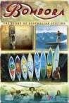Bombora The Story of Australian Surfing