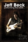 Jeff Beck Performing This Week Live at Ronnie Scotts