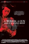 A Woman, A Gun And A Noodle Shop