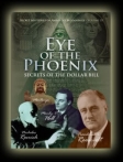 Secret Mysteries of America's Beginnings Volume 3: Eye of the Phoenix - Secrets of the Dollar Bill