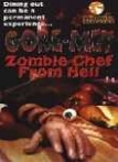 Goremet Zombie Chef from Hell