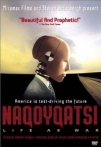 Naqoyqatsi: Life as War