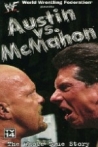 WWE Austin vs McMahon - The Whole True Story