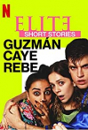 Elite Short Stories: Guzmán Caye Rebe