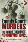 The Family Court Murders