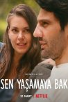 Sen Yasamaya Bak