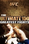 UFC's Ultimate 100 Greatest Fights