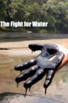 The Fight for Water