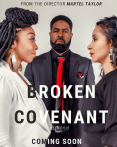 Broken Covenant: The Movie