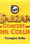 Tarzan in Concert with Phil Collins