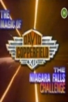 The Magic of David Copperfield XII: The Niagara Falls Challenge