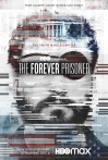 The Forever Prisoner