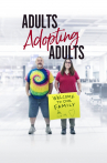 Adults Adopting Adults
