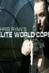 Chris Ryan's Elite World Cops