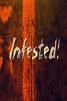 Infested!