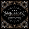 Mastodon Live at the Aragon