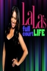 La La's Full Court Life