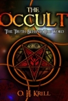 The Occult The Truth Behind the Word