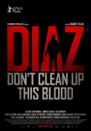 Diaz Don't Clean Up This Blood