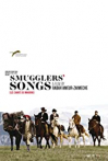 Smugglers' Songs