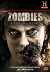 Zombies: A Living History