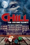 Chill The Killing Games