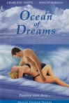 Passion and Romance: Ocean of Dreams