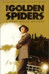 The Golden Spiders A Nero Wolfe Mystery