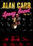 Alan Carr Spexy Beast Live