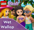 LEGO Friends Heartlake Stories: Wet Wallop