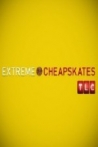 Extreme Cheapskates