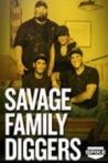Savage Family Diggers