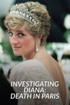 Investigating Diana: Death in Paris