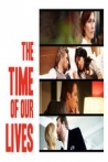 The Time of Our Lives