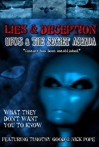 Lies and Deception: UFO's and the Secret Agenda