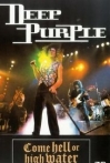 Deep Purple Come Hell or High Water