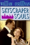 Skyscraper Souls