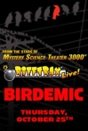 RiffTrax Live: Birdemic - Shock and Terror