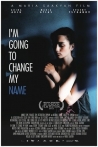 I'm Going to Change My Name