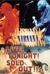 Nirvana Live Tonight Sold Out