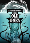 H. P. Lovecraft's the Old Ones