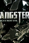 Gangsters: America's Most Evil