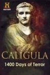 Caligula: 1400 Days of Terror