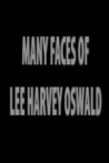 The Many Faces of Lee Harvey Oswald