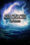 Alien Contactees: Close Encounters