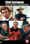 Clint Eastwood: Out Of The Shadows