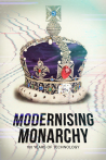 Modernising Monarchy: One Hundred Years of Technology