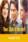 Tom Dick & Harriet