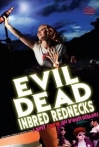 The Evil Dead Inbred Rednecks